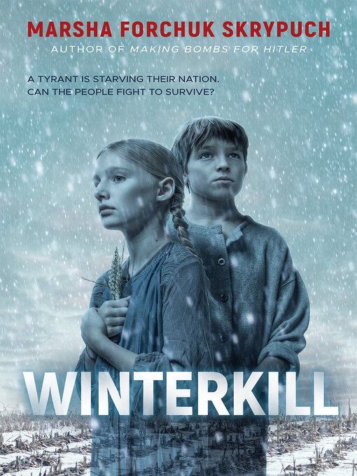 Title details for Winterkill by Marsha Forchuk Skrypuch - Wait list